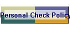 Personal Check Policy